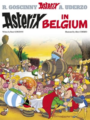 Asterix in Belgium - Goscinny, Rene, and Uderzo, Albert