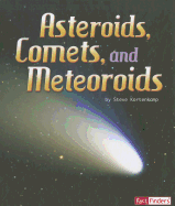Asteroids, Comets, and Meteoroids