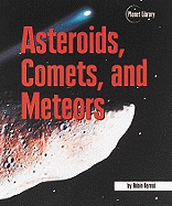 Asteroids, Comets, and Meteors