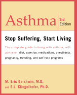 Asthma: Stop Suffering, Start Living