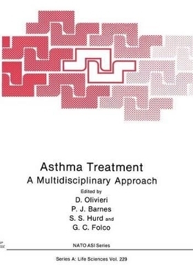 Asthma Treatment - Olivieri, D (Editor), and Barnes, P J (Editor), and Hurd, S S (Editor)