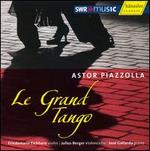 Astor Piazzolla: Le Grand Tango