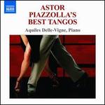Astor Piazzolla's Best Tangos