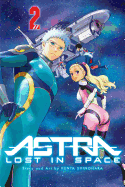 Astra Lost in Space, Vol. 2: Star of Hope