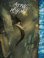 Astral Realms: Mage: The Awakening
