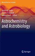 Astrochemistry and Astrobiology