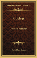 Astrology: 30 Years Research