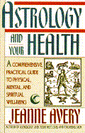 Astrology and Your Health