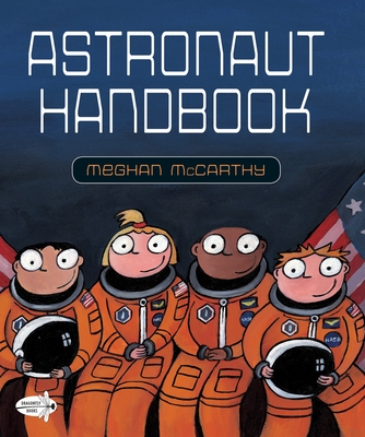 Astronaut Handbook - McCarthy, Meghan