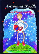 Astronaut Noodle and the Planet Velocity