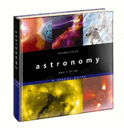 Astronomy: A Visual Guide