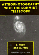 Astrophotography with the Schmidt