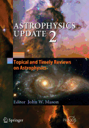 Astrophysics Update 2
