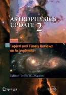 Astrophysics Update 2