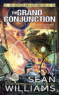 Astropolis: The Grand Conjunction