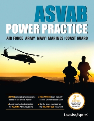 ASVAB: Power Practice - Learningexpress LLC