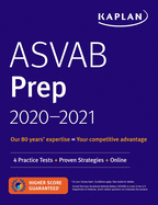 ASVAB Prep 2020-2021: 4 Practice Tests + Proven Strategies + Online