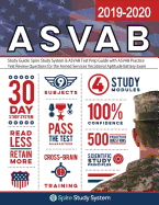 ASVAB Study Guide 2019-2020 by Spire Study System: ASVAB Test Prep Review Book with Practice Test Questions