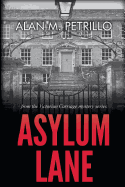 Asylum Lane: From the Victorian Carriage Mystery Series