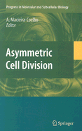 Asymmetric Cell Division