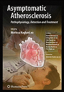 Asymptomatic Atherosclerosis: Pathophysiology, Detection and Treatment