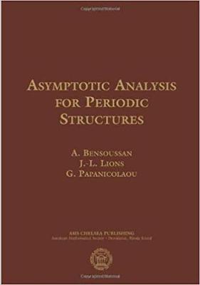 Asymptotic Analysis for Periodic Structures - Bensoussan, Alain