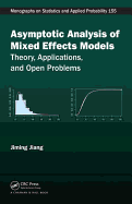 Asymptotic Analysis of Mixed Effects Models: Theory, Applications, and Open Problems