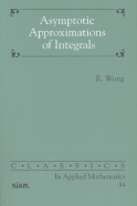 Asymptotic Approximation of Integrals