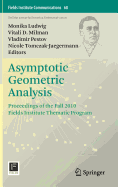 Asymptotic Geometric Analysis: Proceedings of the Fall 2010 Fields Institute Thematic Program