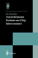 Asynchronous System-On-Chip Interconnect