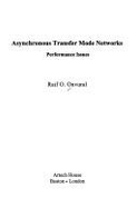 Asynchronous Transfer Mode Networks: Performance Issues