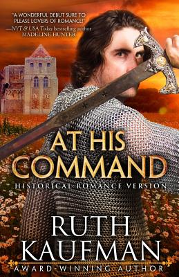 At His Command-Historical Romance Version - Kaufman, Ruth