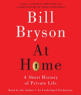At Home: A Short History of Private Life