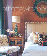At Home with Colour - Dennison, Matthew, and Dennison, Grainne, and Everard, Chris