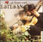 At Home with Esteban