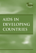 At Issue: AIDS in Developing Countries - L - Marks, Sheldon, and Connors, Paul, and Harris, Nancy