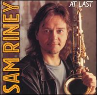 At Last - Sam Riney