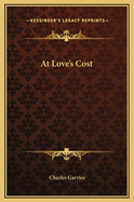 At Love's Cost