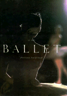 At the Ballet: Onstage, Backstage