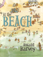 At the Beach: Postcards from Crabby Spit - Harvey, Roland
