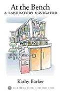 At the Bench: A Laboratory Navigator