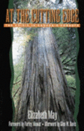 At the Cutting Edge: The Crisis in Canada's Forests