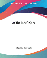 At The Earth's Core