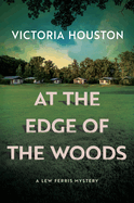 At the Edge of the Woods
