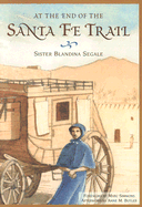 At the End of the Santa Fe Trail