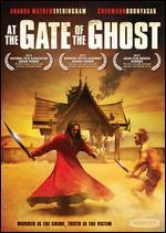 At the Gate of the Ghost