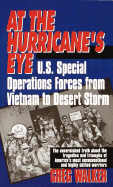 At the Hurricane's Eye - Walker, Greg