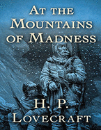 At the Mountains of Madness Annotated