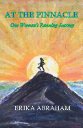 At the Pinnacle: One Woman's Running Journey