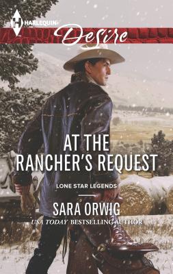 At the Rancher's Request - Orwig, Sara